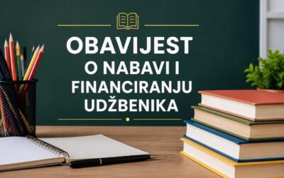 OBAVIJEST O NABAVI I FINANCIRANJU UDŽBENIKA